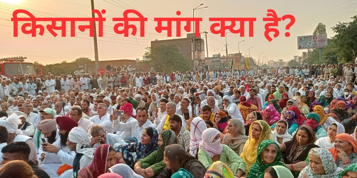“किसान आंदोलन: 12 मांगों के साथ दिल्ली मार्च, 8 महीने से जारी धरना”